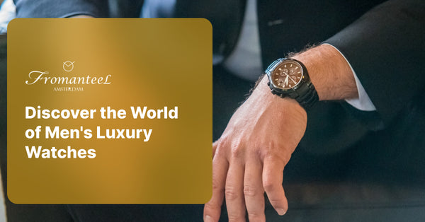 Discover the World of Men's Luxury Watches